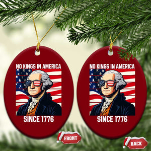 Funny Patriotic Founding Father Ceramic Ornament No Kings in America Since 1776 4th of July TS02 Print Your Wear