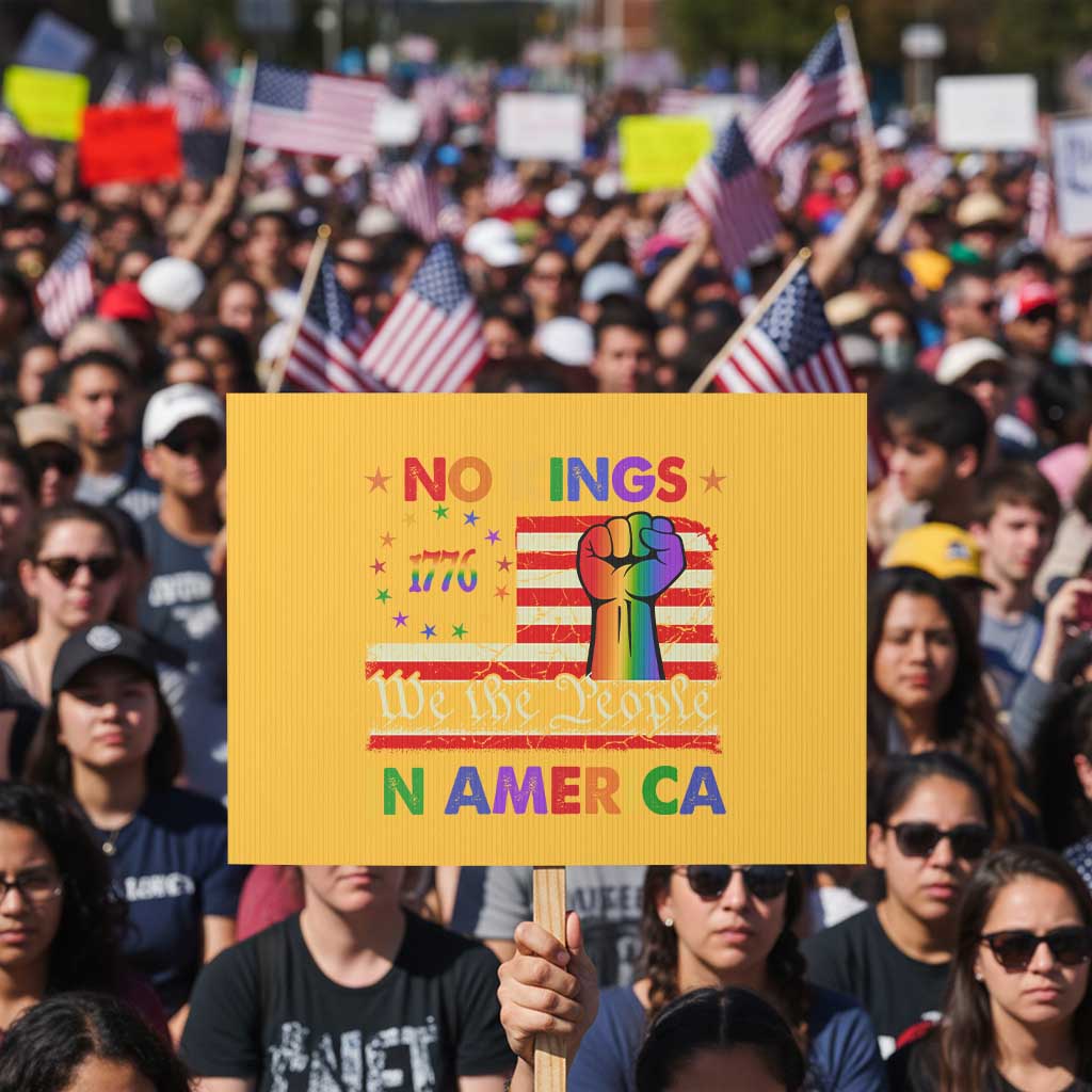 No Kings In America Rainbow Flag Protest Sign TS02 Horizontal 18