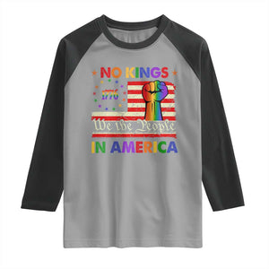No Kings In America Rainbow Flag Raglan Shirt TS02 Sport Gray Black Print Your Wear