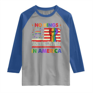No Kings In America Rainbow Flag Raglan Shirt TS02 Sport Gray Royal Print Your Wear