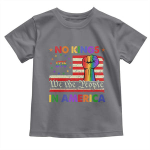 No Kings In America Rainbow Flag Toddler T Shirt TS02 Charcoal Print Your Wear