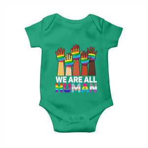 We Are All Human Rainbow Hands Baby Onesie LGBTQ+ Unity Equality Pride Month TS02 Irish Green Print Your Wear