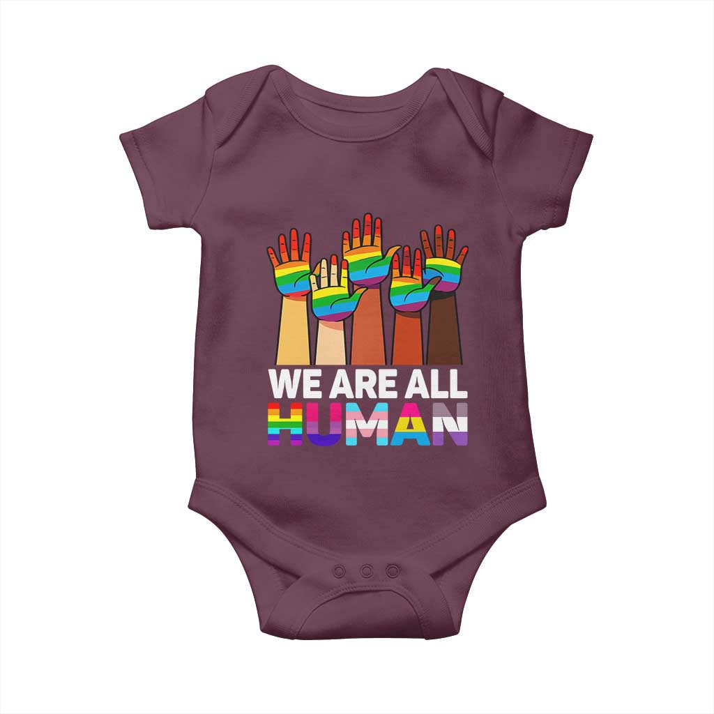 We Are All Human Rainbow Hands Baby Onesie LGBTQ+ Unity Equality Pride Month TS02 Maroon Print Your Wear
