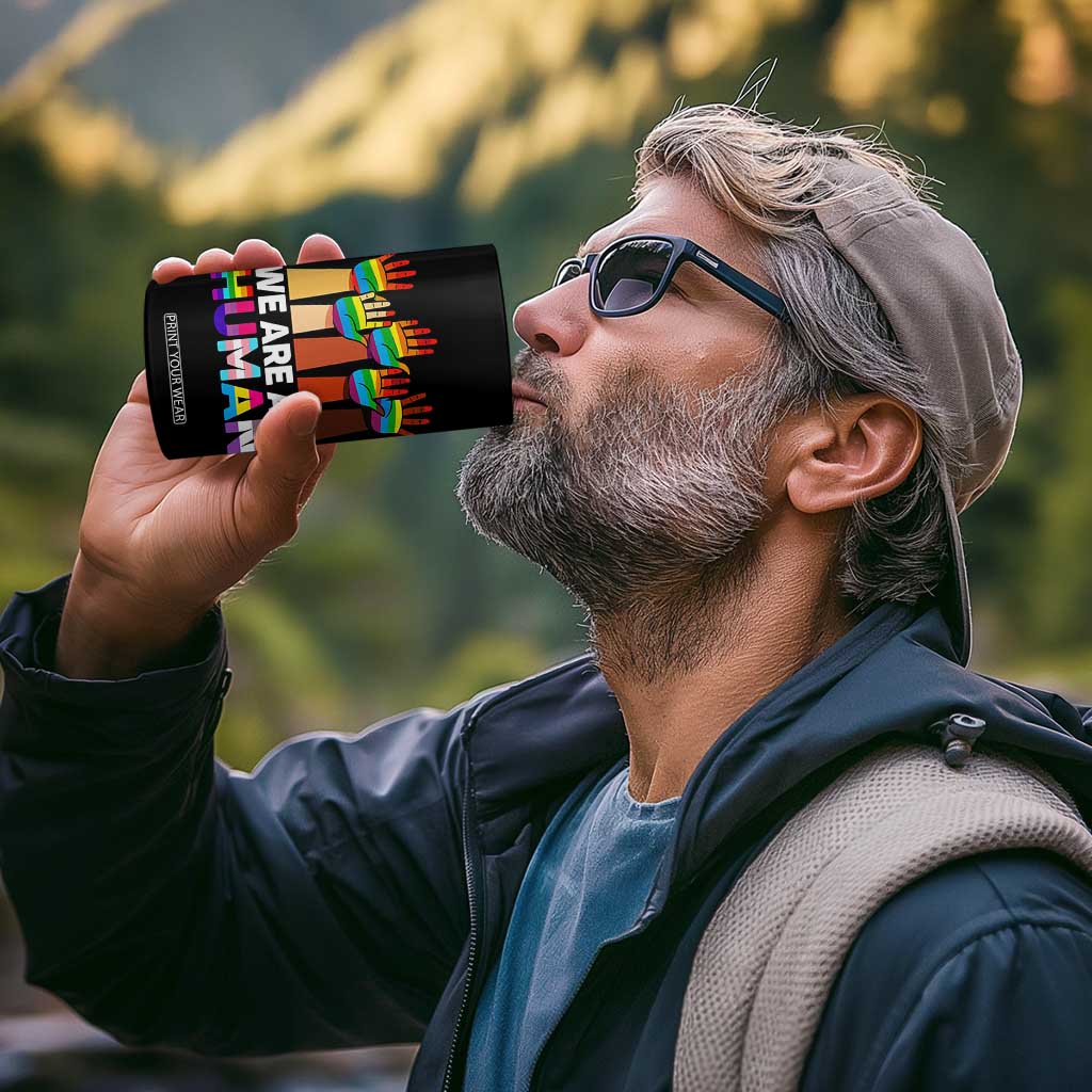 We Are All Human Rainbow Hands 4 in 1 Can Cooler Tumbler LGBTQ+ Unity Equality Pride Month TS02 Print Your Wear
