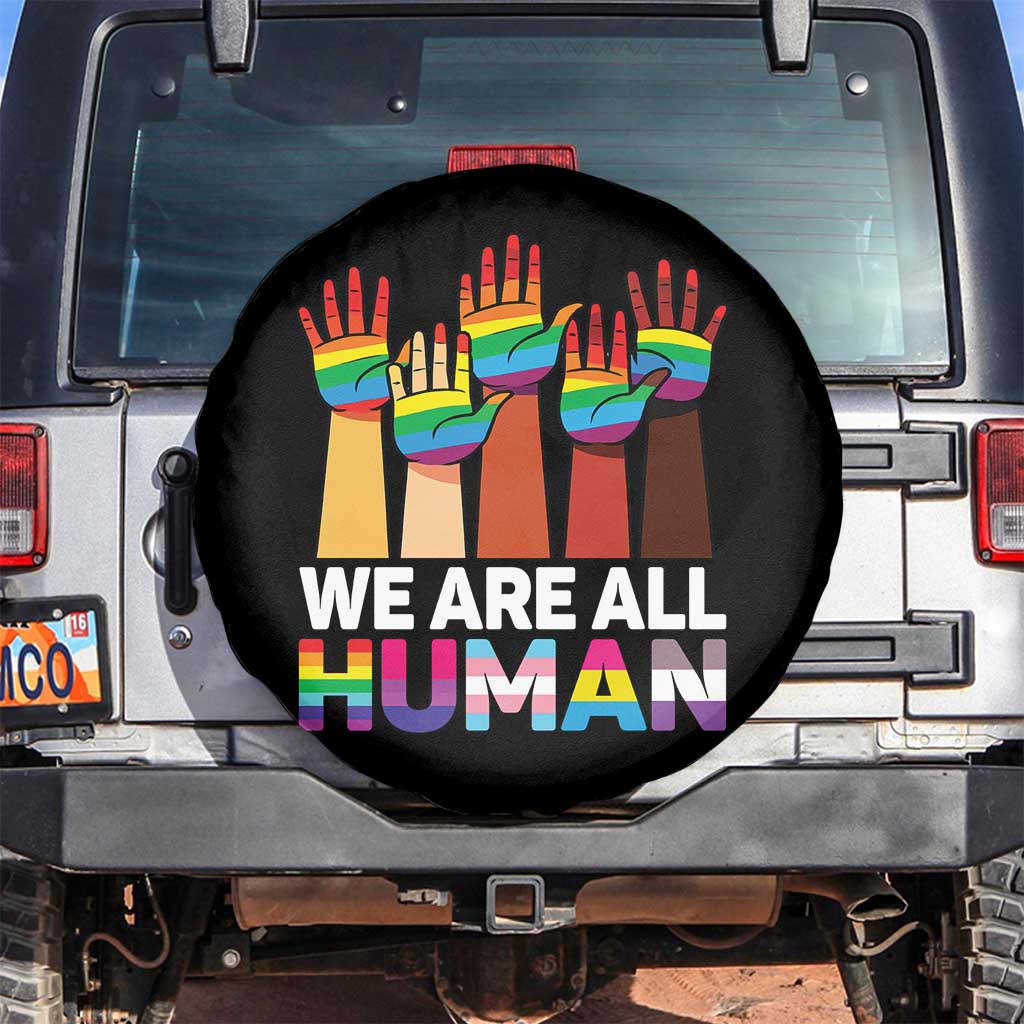 We Are All Human Rainbow Hands Spare Tire Cover LGBTQ+ Unity Equality Pride Month TS02 No hole Black Print Your Wear