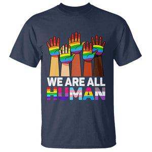 We Are All Human Rainbow Hands T Shirt LGBTQ+ Unity Equality Pride Month TS02 Navy Print Your Wear