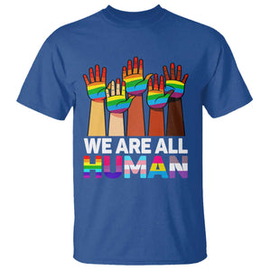 We Are All Human Rainbow Hands T Shirt LGBTQ+ Unity Equality Pride Month TS02 Royal Blue Print Your Wear