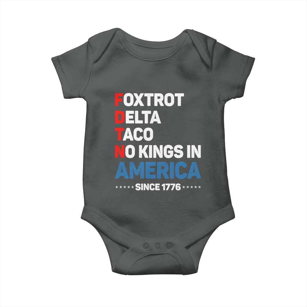 No Kings in America Since 1776 Baby Onesie Foxtrot Delta Taco Funny Patriotic Military Alphabet TS02 Dark Heather Print Your Wear