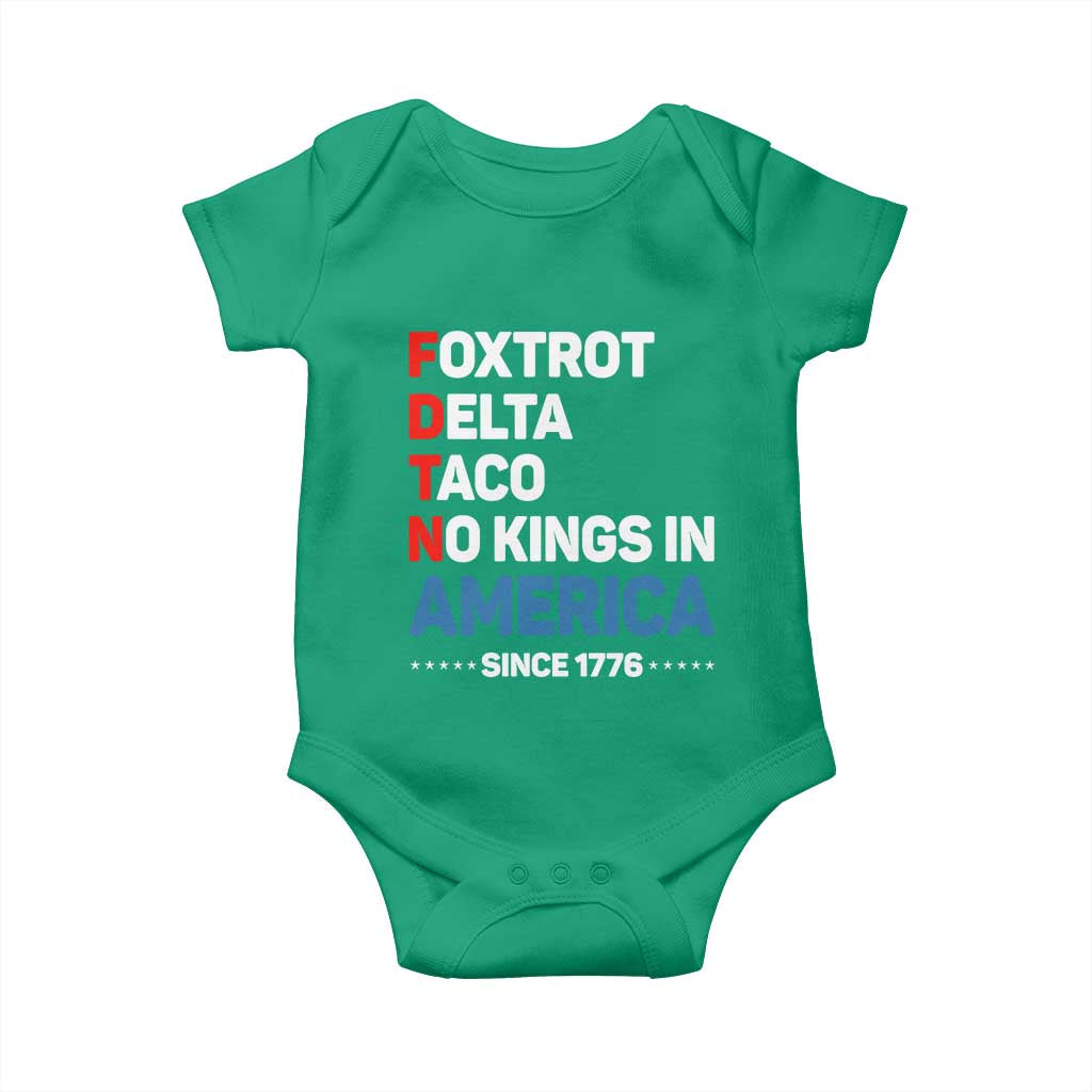 No Kings in America Since 1776 Baby Onesie Foxtrot Delta Taco Funny Patriotic Military Alphabet TS02 Irish Green Print Your Wear