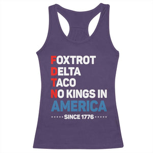 No Kings in America Since 1776 Racerback Tank Top Foxtrot Delta Taco Funny Patriotic Military Alphabet TS02 Purple Print Your Wear