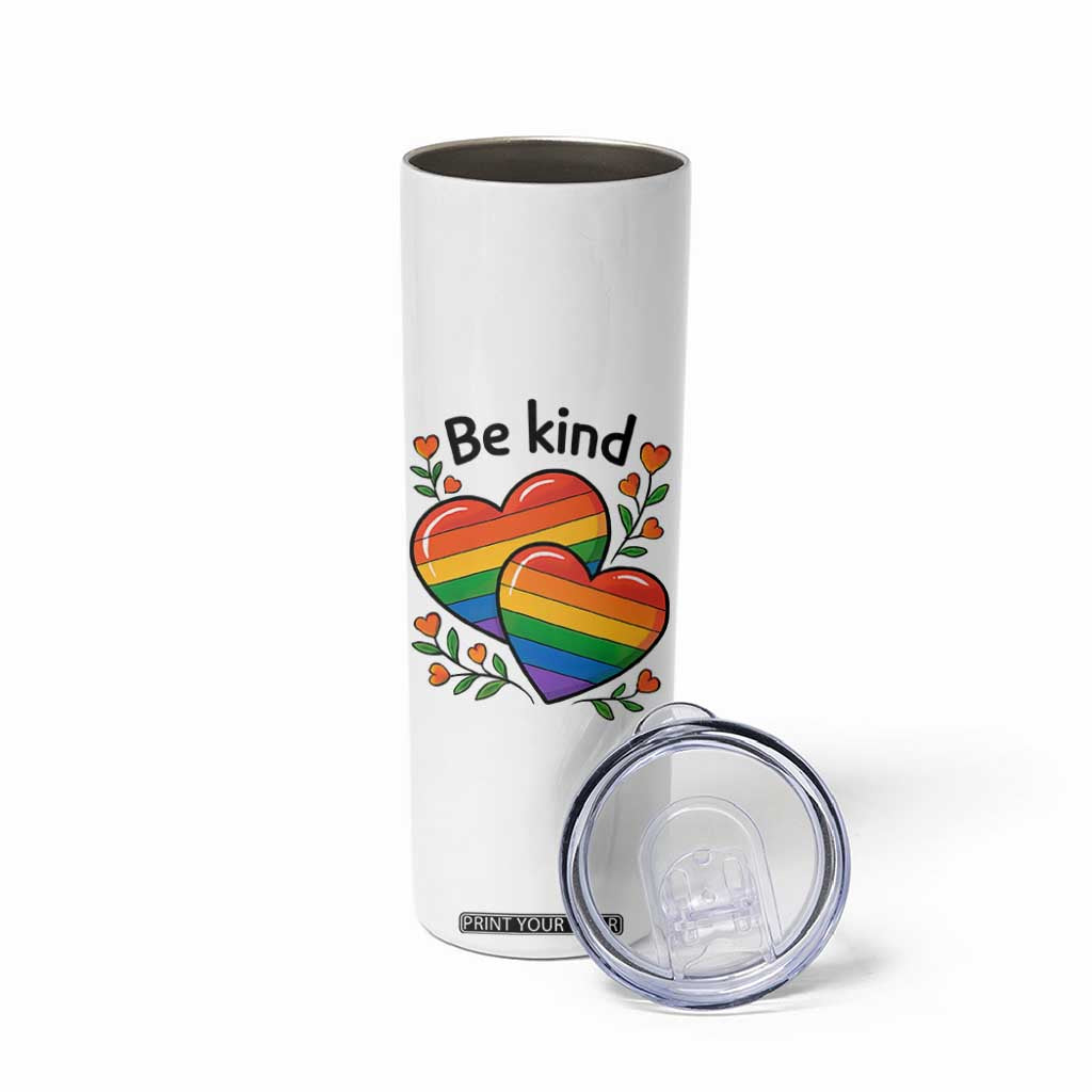 Be Kind Rainbow Heart Skinny Tumbler Spread Kindness LGBTQ Love Pride Month TS02 Print Your Wear