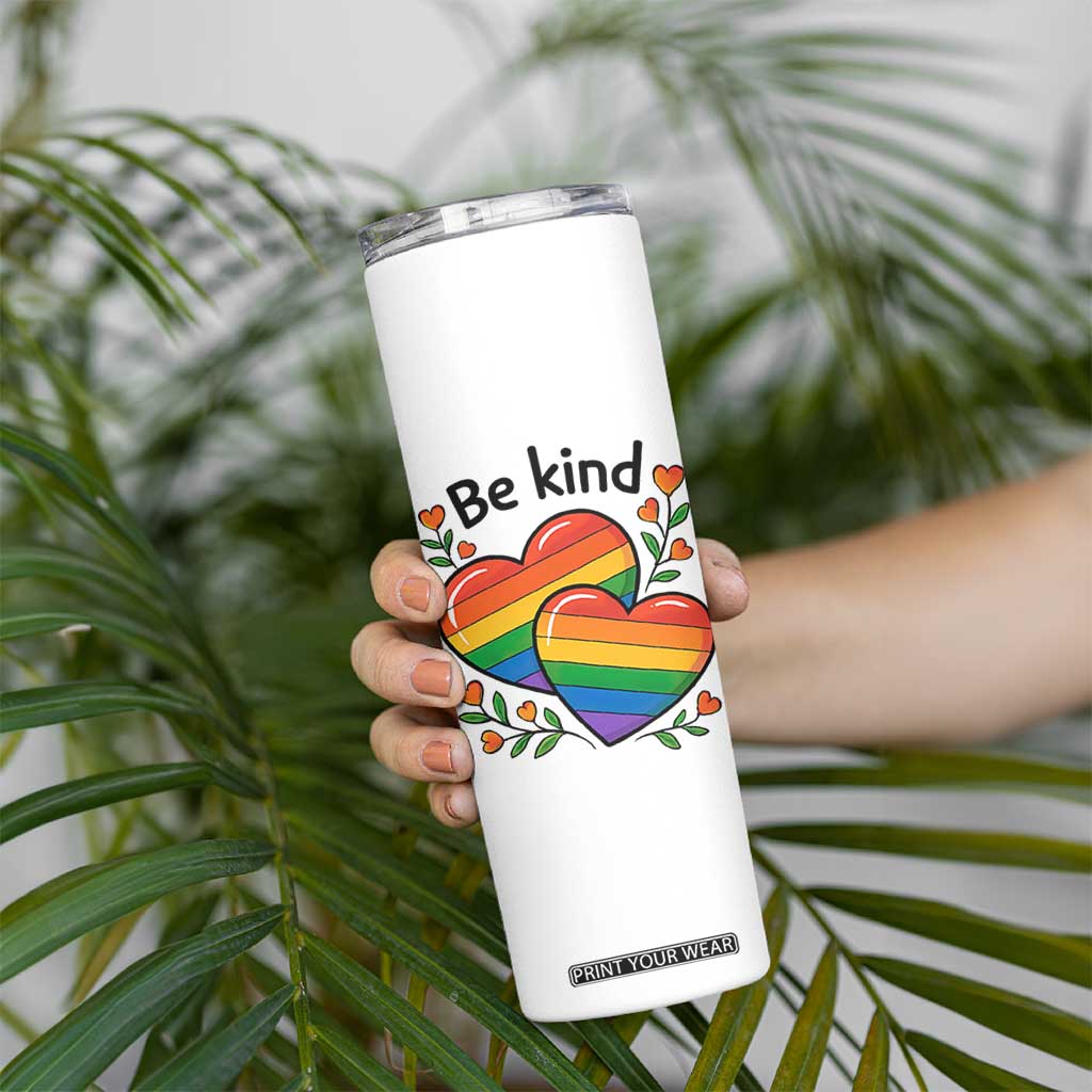 Be Kind Rainbow Heart Skinny Tumbler Spread Kindness LGBTQ Love Pride Month TS02 Print Your Wear