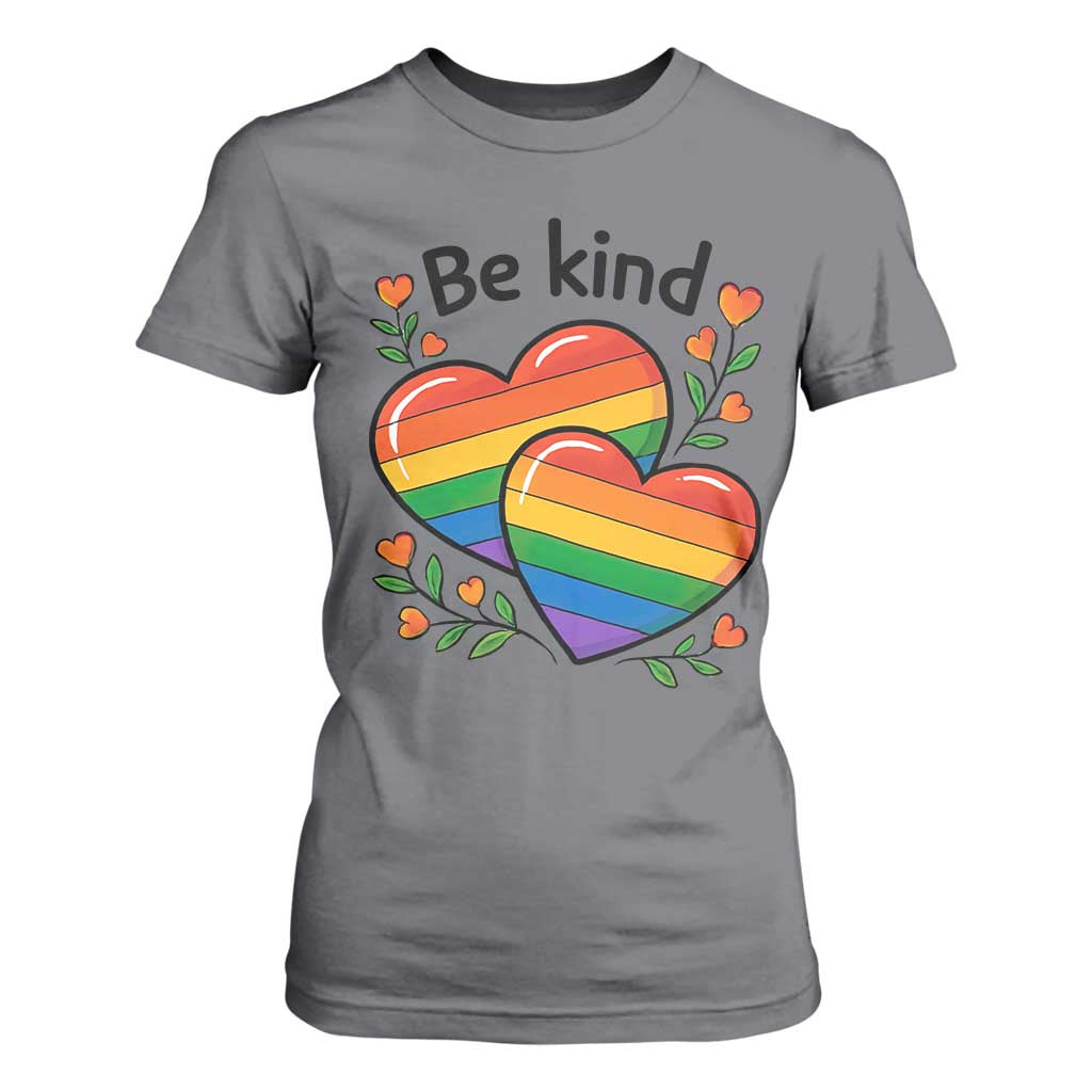 Be Kind Rainbow Heart T Shirt For Women Spread Kindness LGBTQ Love Pride Month TS02 Charcoal Print Your Wear