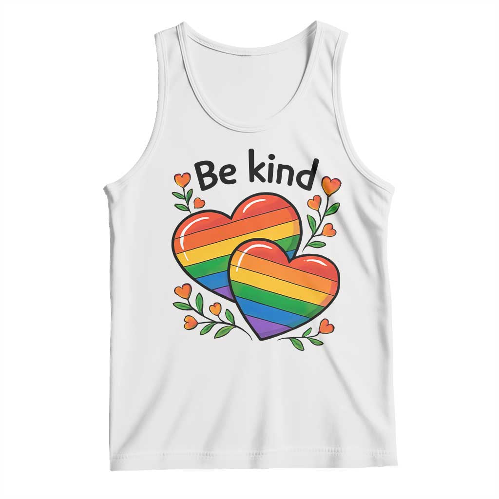 Be Kind Rainbow Heart Tank Top Spread Kindness LGBTQ Love Pride Month TS02 White Print Your Wear