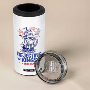 Rejecting Kings Since 1776 4 in 1 Can Cooler Tumbler Vintage Patriotic Ship 4th Of July Fireworks TS02 Print Your Wear
