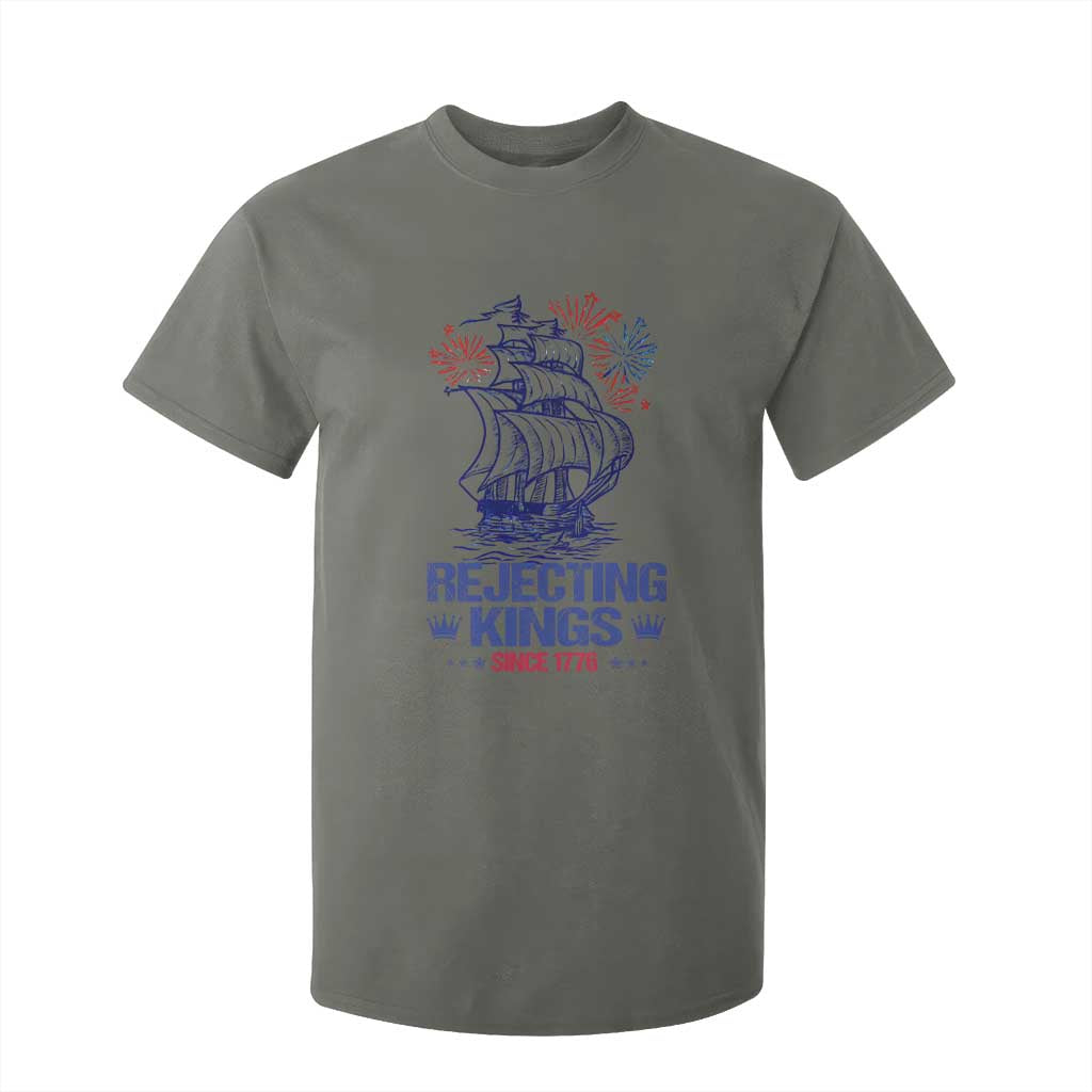 Rejecting Kings Since 1776 T Shirt For Kid Vintage Patriotic Ship 4th Of July Fireworks TS02 Military Green Print Your Wear