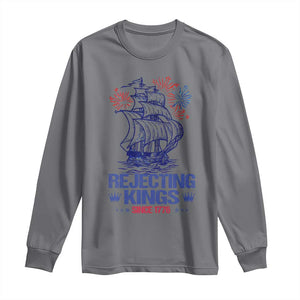 Rejecting Kings Since 1776 Long Sleeve Shirt Vintage Patriotic Ship 4th Of July Fireworks TS02 Charcoal Print Your Wear