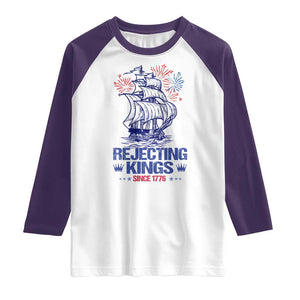 Rejecting Kings Since 1776 Raglan Shirt Vintage Patriotic Ship 4th Of July Fireworks TS02 White Purple Print Your Wear