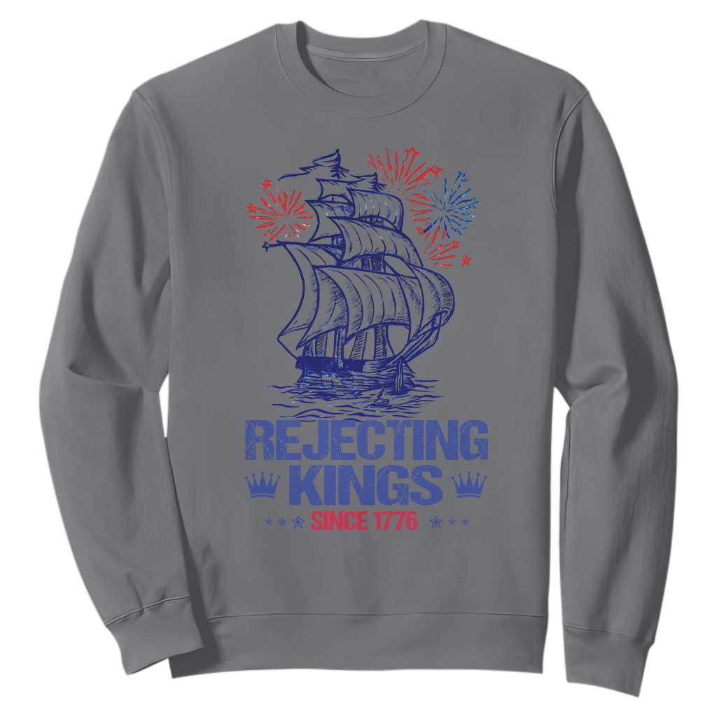 Rejecting Kings Since 1776 Sweatshirt Vintage Patriotic Ship 4th Of July Fireworks TS02 Charcoal Print Your Wear
