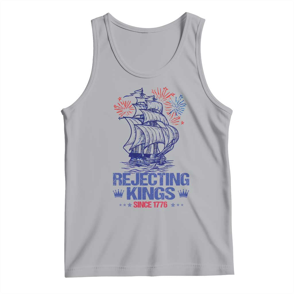 Rejecting Kings Since 1776 Tank Top Vintage Patriotic Ship 4th Of July Fireworks TS02 Athletic Heather Print Your Wear