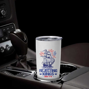Rejecting Kings Since 1776 Tumbler Cup Vintage Patriotic Ship 4th Of July Fireworks TS02 Print Your Wear