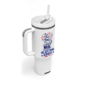 Rejecting Kings Since 1776 Tumbler With Handle Vintage Patriotic Ship 4th Of July Fireworks TS02 Print Your Wear