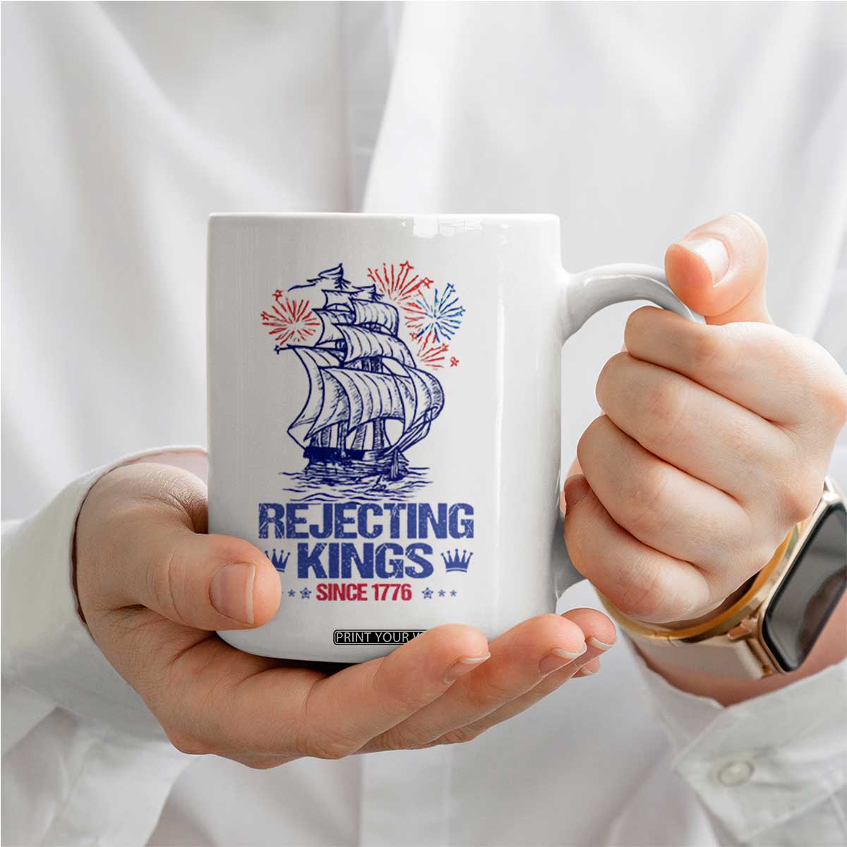 Rejecting Kings Since 1776 Coffee Mug Vintage Patriotic Ship 4th Of July Fireworks TS02 Print Your Wear
