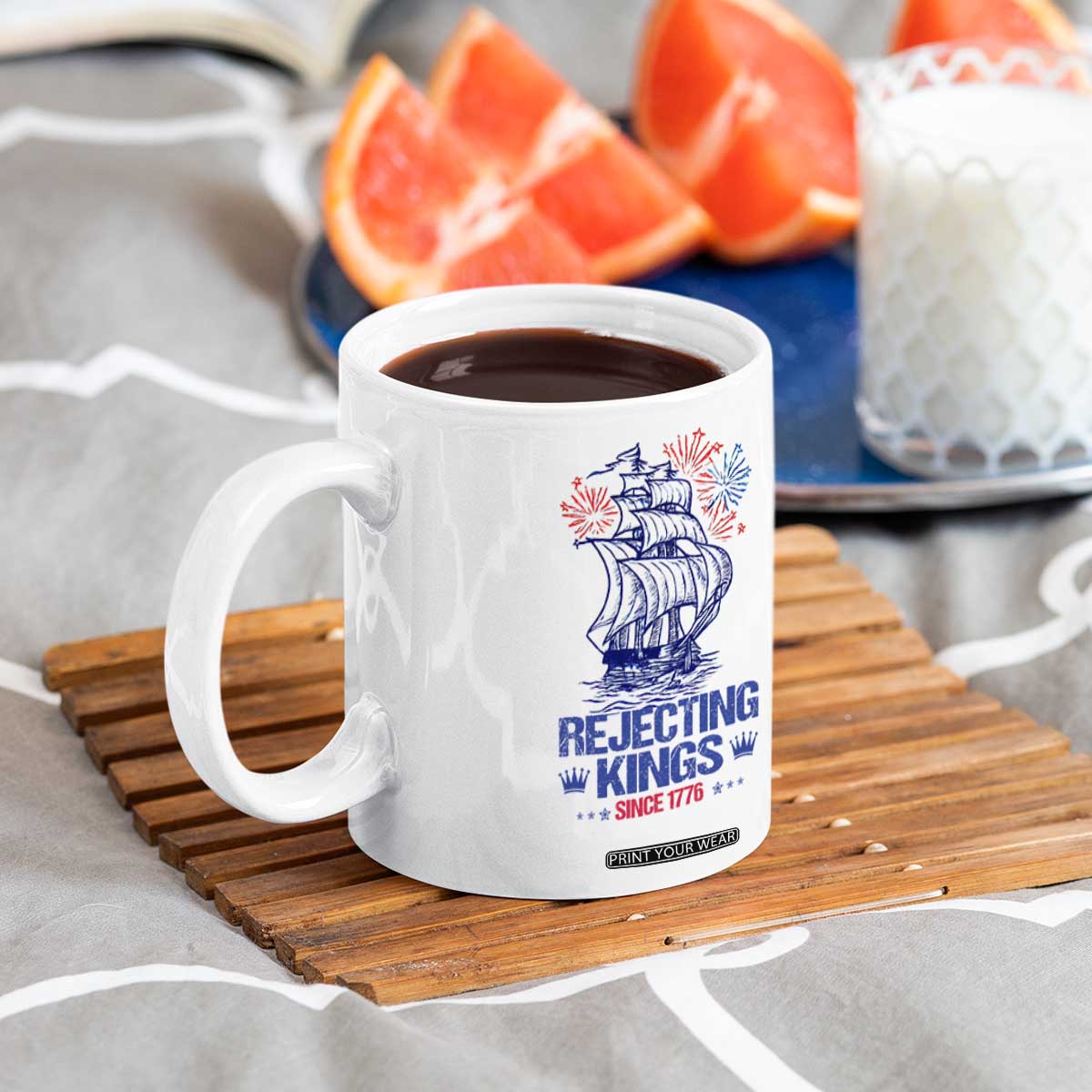 Rejecting Kings Since 1776 Coffee Mug Vintage Patriotic Ship 4th Of July Fireworks TS02 Print Your Wear