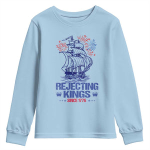 Rejecting Kings Since 1776 Youth Sweatshirt Vintage Patriotic Ship 4th Of July Fireworks TS02 Light Blue Print Your Wear