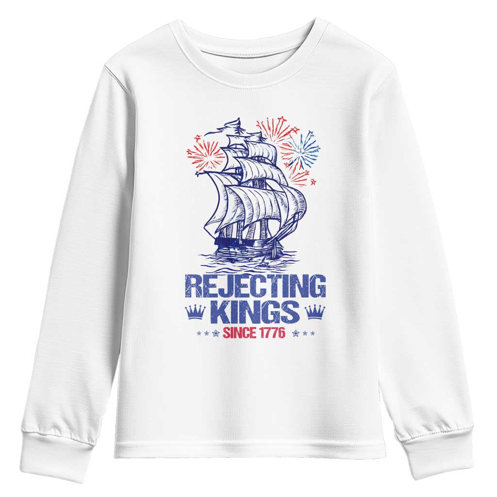 Rejecting Kings Since 1776 Youth Sweatshirt Vintage Patriotic Ship 4th Of July Fireworks TS02 White Print Your Wear