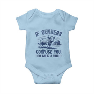 If Genders Confuse You Go Milk a Bull Baby Onesie Sarcastic Country Humor TS02 Light Blue Print Your Wear