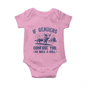 If Genders Confuse You Go Milk a Bull Baby Onesie Sarcastic Country Humor TS02 Light Pink Print Your Wear