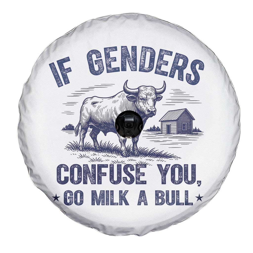 If Genders Confuse You Go Milk a Bull Spare Tire Cover Sarcastic Country Humor TS02 Print Your Wear