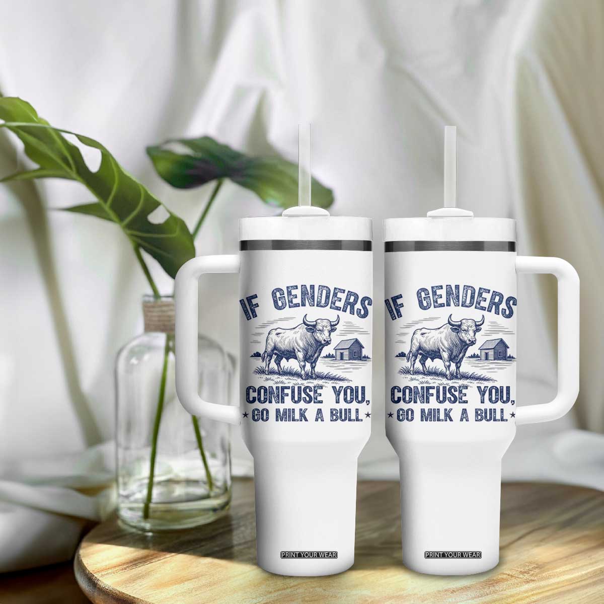If Genders Confuse You Go Milk a Bull Tumbler With Handle Sarcastic Country Humor TS02 Print Your Wear