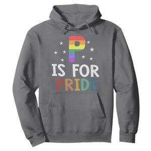 P is for Pride Hoodie Funny Rainbow Alphabet Celebrating LGBTQ+ Identity TS02 Charcoal Print Your Wear