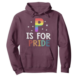 P is for Pride Hoodie Funny Rainbow Alphabet Celebrating LGBTQ+ Identity TS02 Maroon Print Your Wear