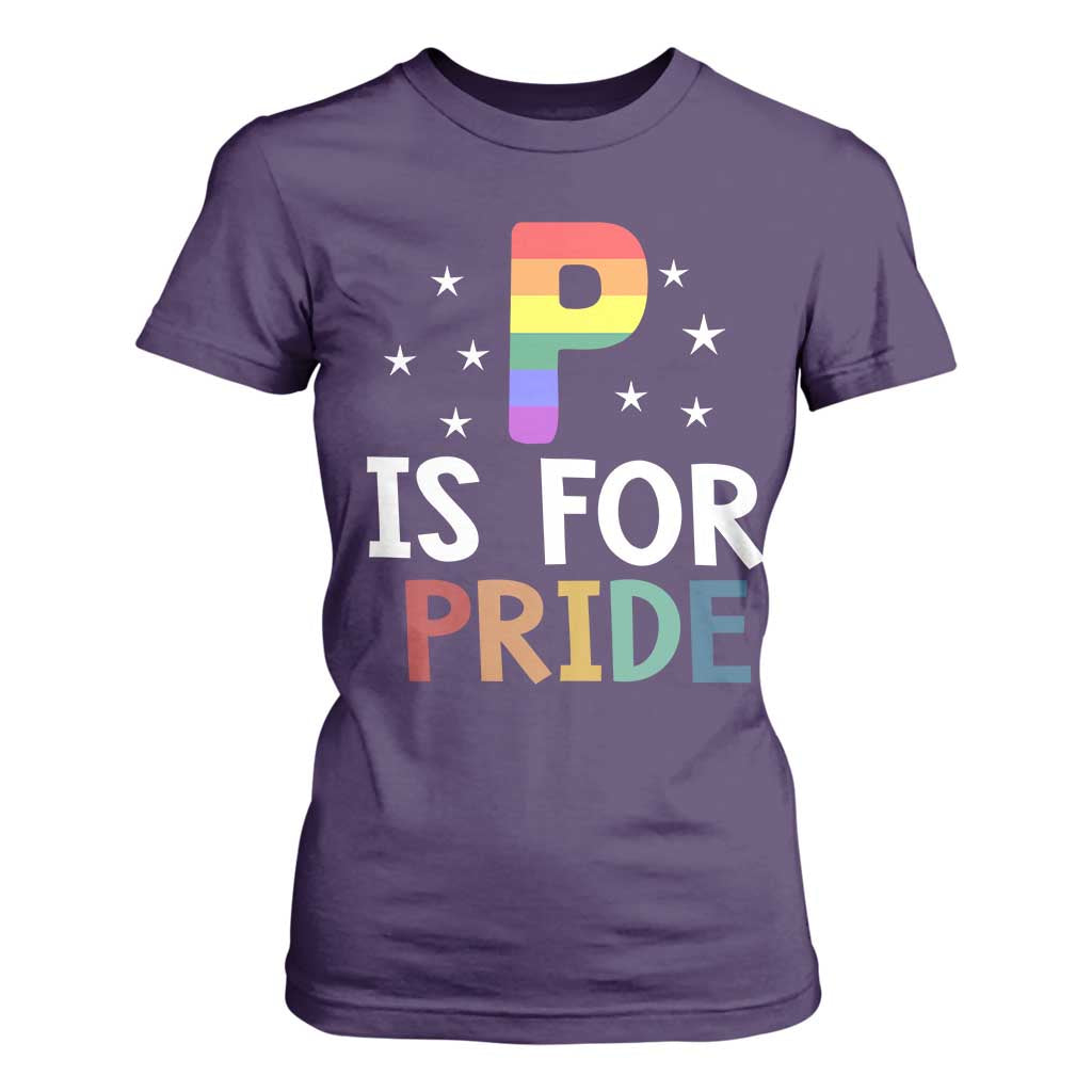 P is for Pride T Shirt For Women Funny Rainbow Alphabet Celebrating LGBTQ+ Identity TS02 Purple Print Your Wear
