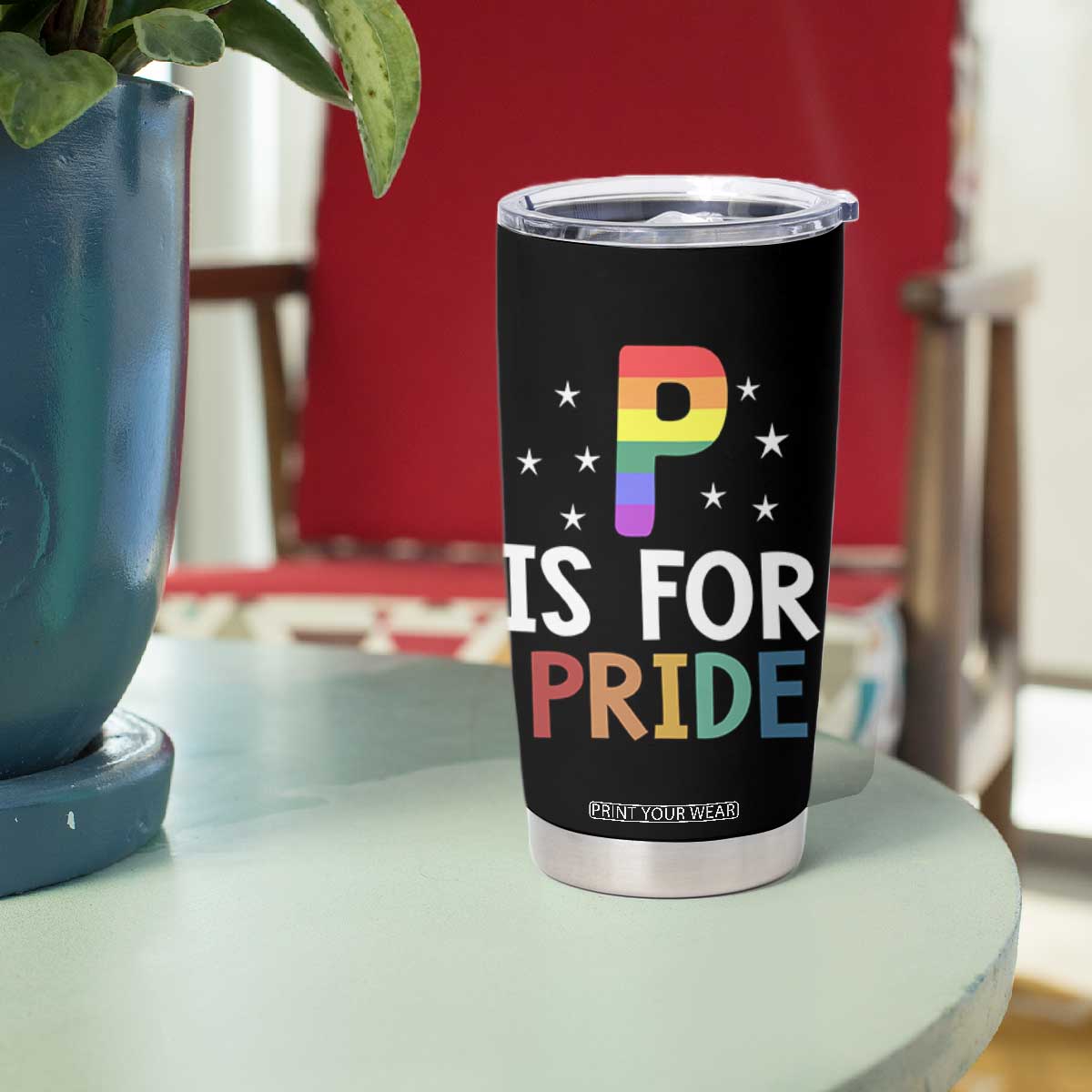 P is for Pride Tumbler Cup Funny Rainbow Alphabet Celebrating LGBTQ+ Identity TS02 Print Your Wear