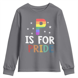 P is for Pride Youth Sweatshirt Funny Rainbow Alphabet Celebrating LGBTQ+ Identity TS02 Charcoal Print Your Wear