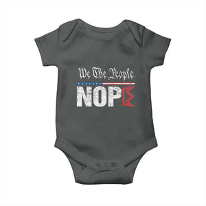 We The People Say Nope Baby Onesie Retro Patriotic No Kings Political Satire TS02 Dark Heather Print Your Wear