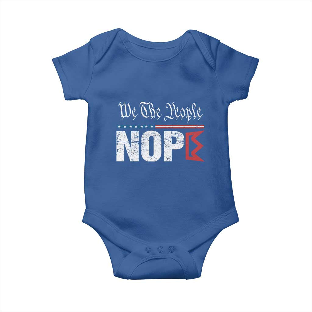 We The People Say Nope Baby Onesie Retro Patriotic No Kings Political Satire TS02 Royal Blue Print Your Wear