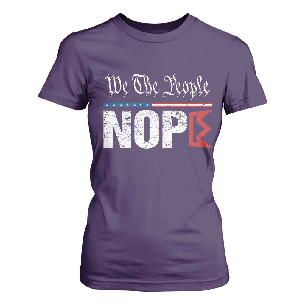 We The People Say Nope T Shirt For Women Retro Patriotic No Kings Political Satire TS02 Purple Print Your Wear