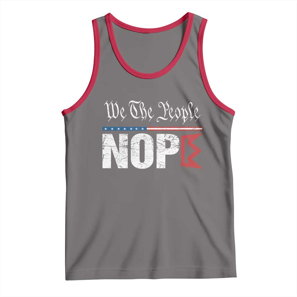 We The People Say Nope Tank Top Retro Patriotic No Kings Political Satire TS02 Deep Heather Red Print Your Wear
