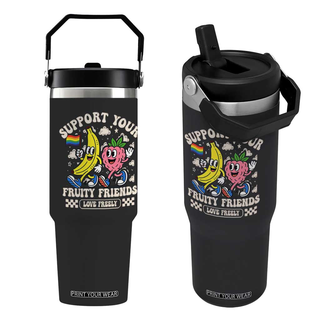 Support Your Fruity Friends Flip Straw Tumbler Retro Cute Banana and Berry LGBT Pride Support TS02 One Size: 30 oz Black Print Your Wear