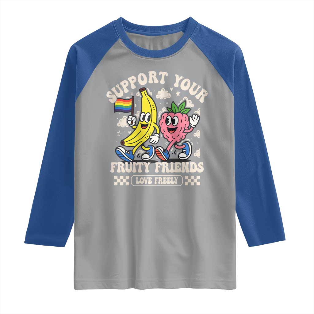 Support Your Fruity Friends Raglan Shirt Retro Cute Banana and Berry LGBT Pride Support TS02 Sport Gray Royal Print Your Wear