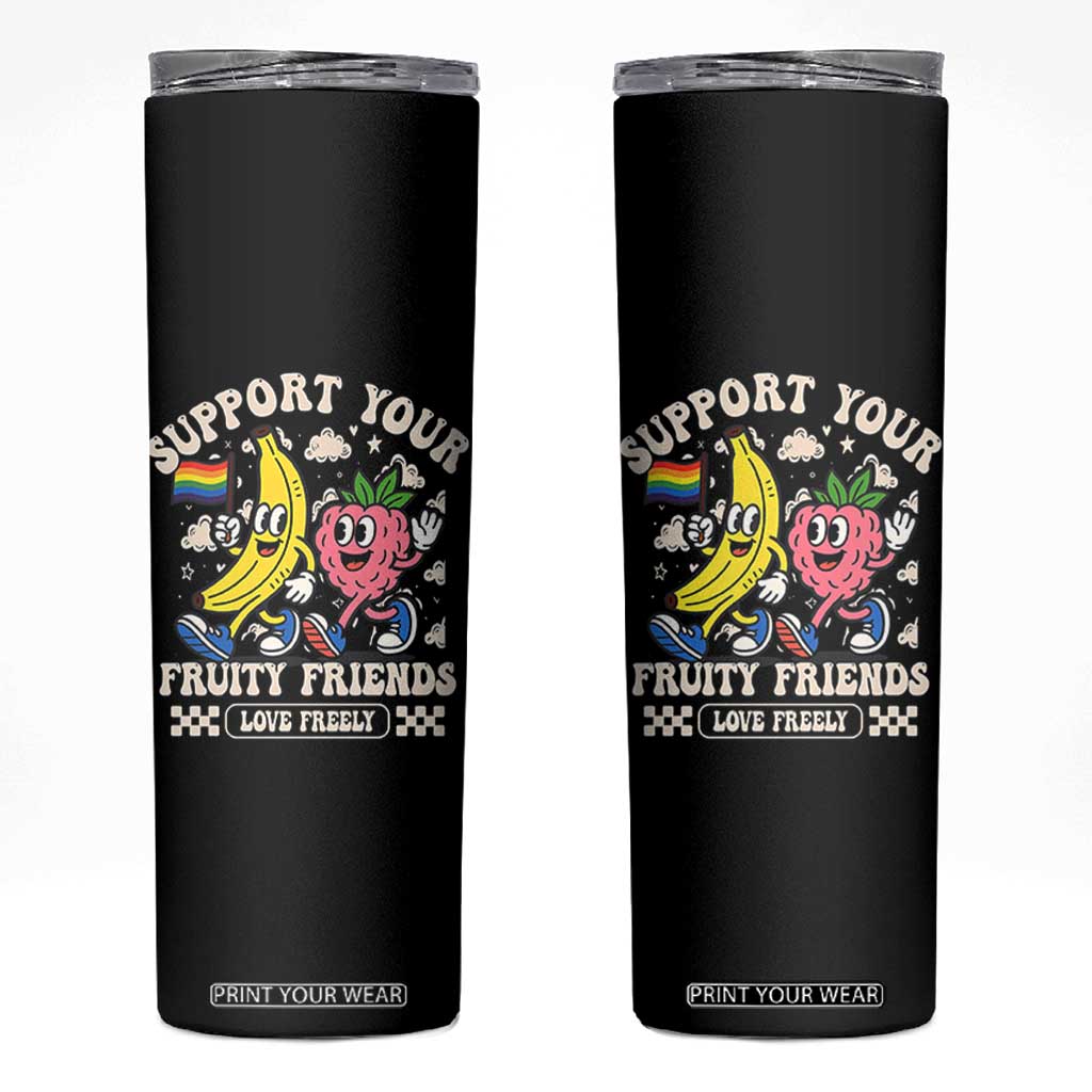 Support Your Fruity Friends Skinny Tumbler Retro Cute Banana and Berry LGBT Pride Support TS02 Black Print Your Wear