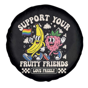 Support Your Fruity Friends Spare Tire Cover Retro Cute Banana and Berry LGBT Pride Support TS02 Print Your Wear