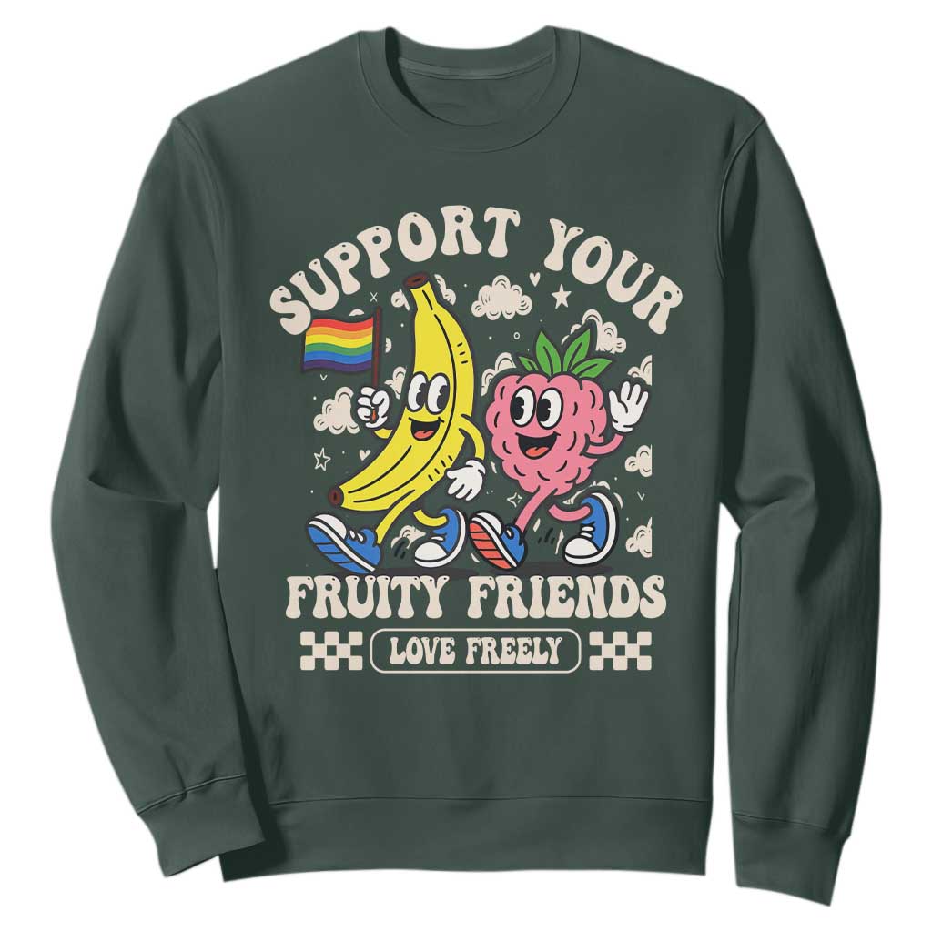 Support Your Fruity Friends Sweatshirt Retro Cute Banana and Berry LGBT Pride Support TS02 Dark Forest Green Print Your Wear