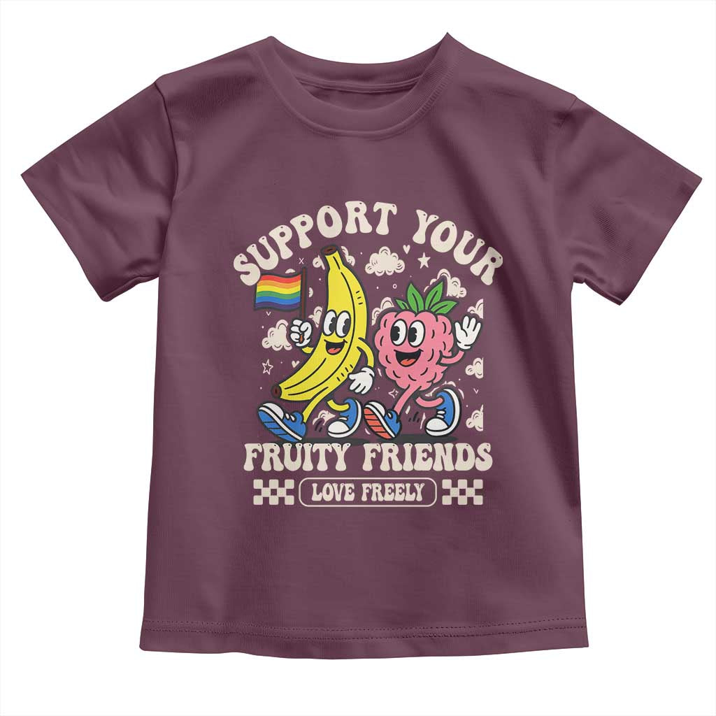 Support Your Fruity Friends Toddler T Shirt Retro Cute Banana and Berry LGBT Pride Support TS02 Maroon Print Your Wear