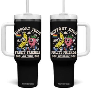 Support Your Fruity Friends Tumbler With Handle Retro Cute Banana and Berry LGBT Pride Support TS02 One Size: 40 oz Black Print Your Wear